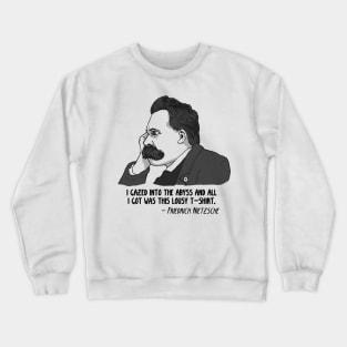 Nietzsche lousy tshirt Crewneck Sweatshirt